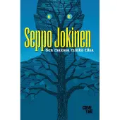Jokinen, Sen maksaa minkä tilaa