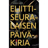 Levi, Eliittiseuralaisen päiväkirja