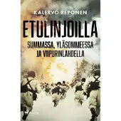 Reponen, Etulinjoilla Summassa, Yläsommeessa ja Viipurinlahdella