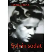 Talvio, Sylvin sodat - Romaani