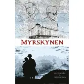 Kuoppamäki, Myrskynen - Eräänlainen perhetarina