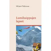 Pelkonen, Lumihuippujen lapset