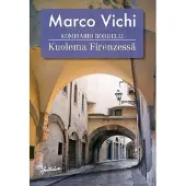 Vichi, Komisario Bordelli - Kuolema Firenzessä