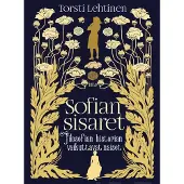 Into-Kustannus Oy Lehtinen, Sofian sisaret - Filosofian historian vaikuttavat naiset
