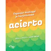 Posio, Acierto - Espanjan kielioppi ja harjoitukset