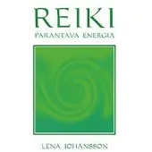 Johansson, Reiki - parantava energia