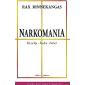 Rinnekangas, Narkomania - Kirjailija - Media - Nobel