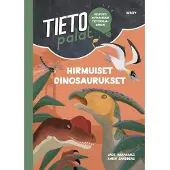 Tietopalat: Hirmuiset dinosaurukset