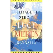 Lucy meren rannalla