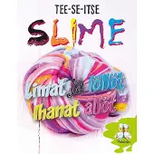 Slime - Limat ja löllöt ihanat ällöt