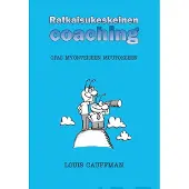 Prisma Cauffman, Ratkaisukeskeinen coaching - Opas myönteiseen muutokseen