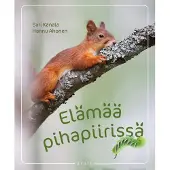Kanala, Elämää pihapiirissä