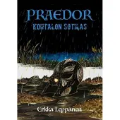Leppänen, Praedor - Kohtalon sotilas