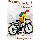 Puuronen, Ketjut löysällä