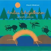 Miettinen, Avulias tuhatjalkainen ja muita loruja