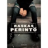 Gaudeamus Saari, Raskas perintö - Ylisukupolvinen huono-osaisuus Suomessa