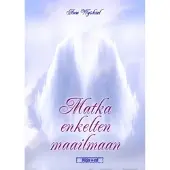 Wyskiel, Matka enkelten maailmaan (+cd)