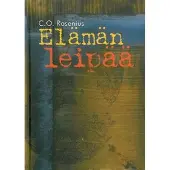 Rosenius, Elämän leipää