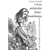 Carroll, Liisan seikkailut ihmemaailmassa