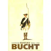 Hasa, Kapteeni Gustav Bucht 1696-1759 - Isonvihan ja pikkuvihan sotilas, Tengeliön Hannukkalan isäntä ja Tornionlaakson Buchtien kantaisä