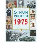 Töytäri, Sinun vuotesi 1975