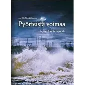 Aaltonen, Pyörteistä voimaa - Historiikki Kemijoesta