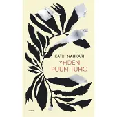 Naukari, Yhden puun tuho