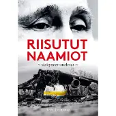 Vladimir Putin - Riisutut naamiot, särkyneet unelmat