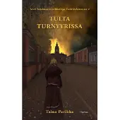 Parikka, Tulta turnyyrissa