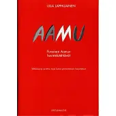 Lappalainen, Aamu - Punaisen Aamun kuuntelutehtävät (+ 2 cd)