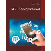 Pihkala, NFC - Älyä älypuhelimeen