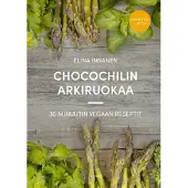 Chocochilin arkiruokaa (Päivitetty laitos)