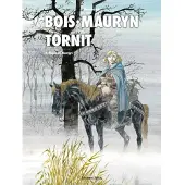 Hermann, Bois-Mauryn tornit 2 - Ëloise de Montgri