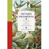 Matt Merritt: Lintujen valtakunta