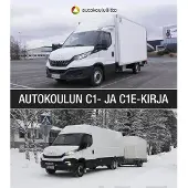 Autokoulun oppikirja C1 ja C1E- kirja