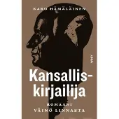 Karo Hämäläinen : Kansalliskirjailija : romaani - Romaani Väinö Linnasta