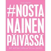 #nostanainenpäivässä