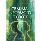 Traumainformoitu työote