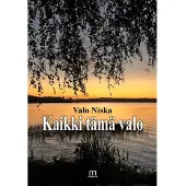 Niska, Kaikki tämä valo