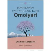 Longhurst, Japanilainen myötätunnon taito - Omoiyari