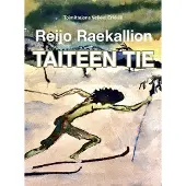 Erkkilä, Reijo Raekallion taiteen tie