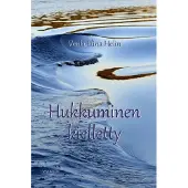 Helin, Hukkuminen kielletty - Runokokoelma