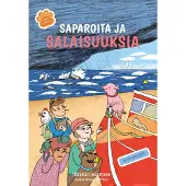 Marttinen, Saparoita ja salaisuuksia