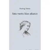 Dohm, Sata vuotta liian aikaisin