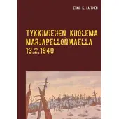 Laitinen, Tykkimiehen kuolema Marjapellonmäellä 13.2.1940