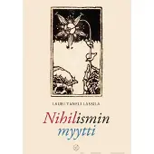 Lassila, Nihilismin myytti - esseekokoelma