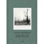 Eriksson, Lauri Eriksson - Sumunhimmeä maisema : Polaroideja lähiluonnosta