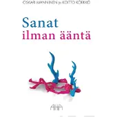 Manninen, Sanat ilman ääntä
