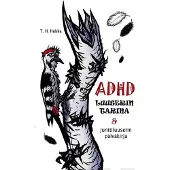 Hukka, ADHD-luuserin tarina & Junttiluuserin päiväkirja
