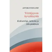Stenlund, Yrittäjyys on kyvykkyyttä - Keskusteluja, tarinoita ja johtopäätöksiä
